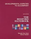 Developmental Exercises to Accompany The Bedford Handbook