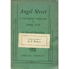 Angel Street: A Victorian Thriller in Three Acts