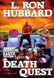Death Quest (Mission Earth Series)