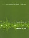 Readings in Machine Translation