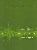 Readings in Machine Translation