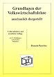 Grundlagen der Volkswirtschaftslehre - anschaulich dargestellt