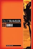The Out Traveler Hawaii (The Out Traveler)
