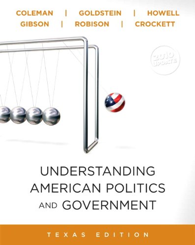 understanding american politics and government 2010 update texas edition
