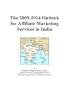 The 2009-2014 Outlook for Affiliate Marketing Services in India