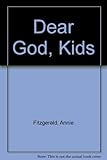 Dear God kids
