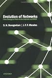 Evolution of Networks: From Biological Nets to the Internet and WWW (Physics)