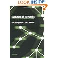 Evolution of Networks: From Biological Nets to the Internet and... by S. N. Dorogovtsev and J. F. F. Mendes