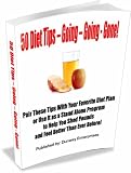 50 Diet Tips - Going - Going - Gone!