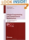 Integer Programming and Combinatorial Optimization: 11th International IPCO Conference, Berlin, Germany, June 8-10, 2005, Proceedings (Lecture Notes ... Computer Science and General Issues)