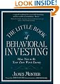 The Little Book of Behavioral Investing: How Not to be Your Own Worst Enemy (Little Books, Big Profits (UK))