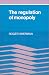 Book The Regulation of Monopoly