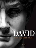 David: Five Hundred Years
