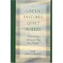 Green Pastures, Quiet Waters: Refreshing Moments From the Psalms (Guidelines for Living)