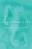 A Seahorse Year: A Novel