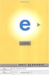 E: A Novel