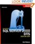 Microsoft� SQL Server(TM) 2000 DTS Step by Step (Step by Step (Microsoft))