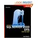 Microsoft SQL Server 2000 DTS Step by Step (Step By Step (Microsoft))