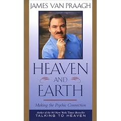 Heaven and Earth: Making the Psychic Connection