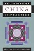 Religions of China in Practice