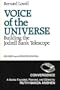 Voice of the Universe: Building the Jodrell Bank Telescope; Revised and Updated Edition (Convergence)