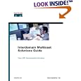 Interdomain Multicast Solutions Guide (Cisco Press Networking... by Inc. Cisco Systems