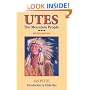 Utes: The Mountain People