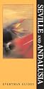 Seville and Andalusia (Everyman Guides)