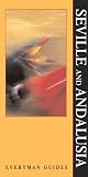 Seville and Andalusia (Everyman Guides)