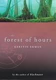 The Forest of Hours