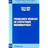 Probl�mes r�solus de statistique math�matique