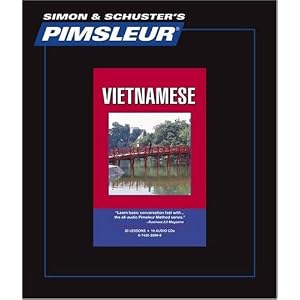 Vietnamese, Comprehensive: Learn to Speak and Understand Vietnamese with Pimsleur Language Programs