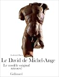 Revue Gallimard  / Le David de Michel-Ange : Le Modèle original retrouvé