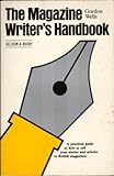 The magazine writer's handbook