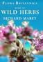Flora Britannica Book of Wild Herbs