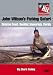 John Wilson's Fishing Safari - Vol. 3