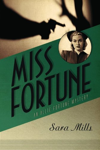 miss fortune allie fortune mystery series book 1