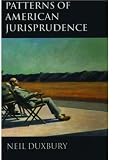 Patterns of American Jurisprudence