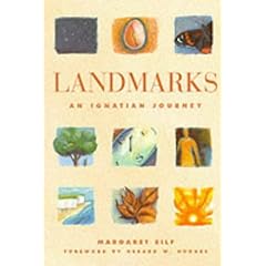 Landmarks: Exploration of Ignatian Spirituality