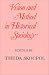 Vision and Method in Historical Sociology