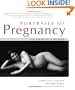 Portraits of Pregnancy: The Birth of a Mother