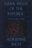 Dark Fields of the Republic: Poems