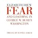 Fear and Loathing in George W. Bush's Washington