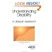 Understanding Disability: A Lifespan Approach (SAGE Sourcebooks for the Human Services)