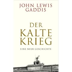 Der Kalte Krieg. Eine neue Geschichte (Gebundene Ausgabe)