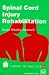 Book Spinal Cord Injury Rehabilitation: Therapy in Practice
