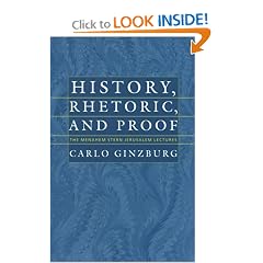 History, Rhetoric, and Proof (Menachem Stern Lectures)