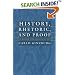 History, Rhetoric, and Proof (Menachem Stern Lectures)
