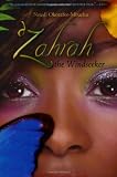 Zahrah the Windseeker by Nnedi Okorafor-Mbachu (2008-02-18)