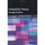 Probability Theory: The Logic of Science ~ E. T. Jaynes